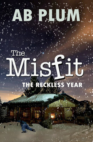 The Reckless Year Ab Plum