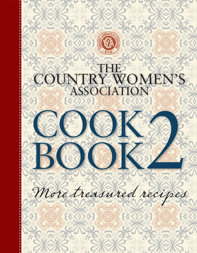 The Country Womens Association Cookbook 2 Country Womens Association Of Nsw