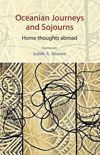 Oceanian Journeys And Sojourns Judith A Bennett