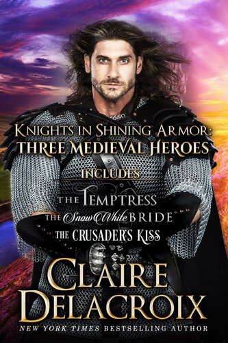 Knights In Shining Armor Claire Delacroix