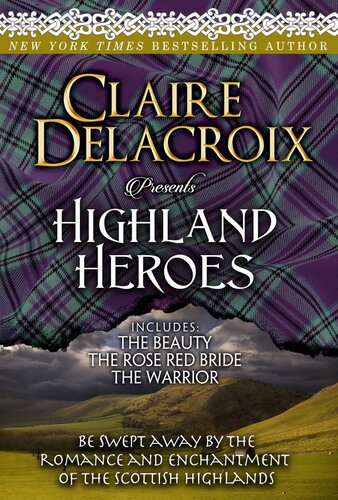 Highland Heroes Claire Delacroix