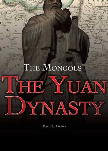 The Yuan Dynasty David L Dreier