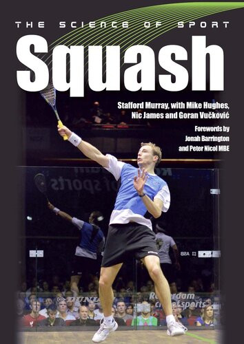 Science Of Sport Squash Stafford Murray Mike Hughes