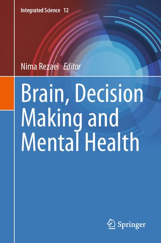 Brain Decision Making And Mental Health Nima Rezaei