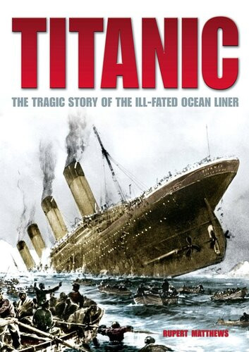 Titanic Rupert Matthews