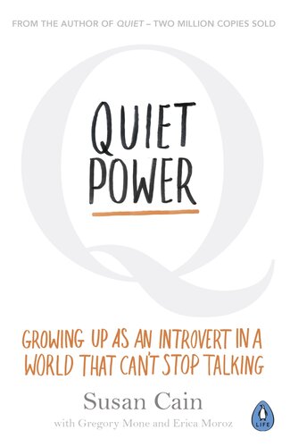 Quiet Power Growing Up As An Introvert In A World That Cant Stop Talking Susan Cain