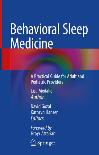 Behavioral Sleep Medicine A Practical Guide For Adult And Pediatric Providers Lisa Medalie