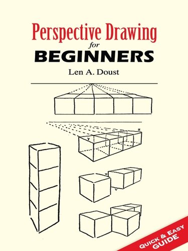 Perspective Drawing For Beginners Len A Doust