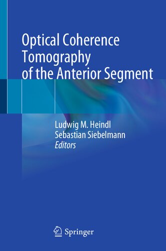 Optical Coherence Tomography Of The Anterior Segment Ludwig M Heindl