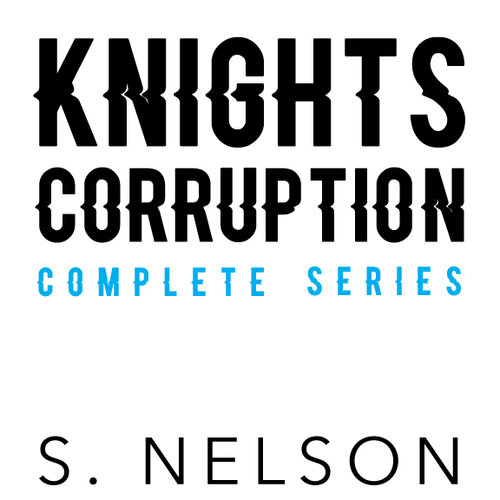 Knights Corruption Complete Series S Nelson