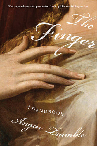 The Finger Angus Trumble