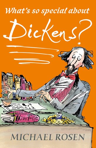 Whats So Special About Dickens Michael Rosen
