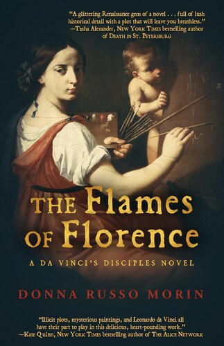 The Flames Of Florence Donna Russo Morin
