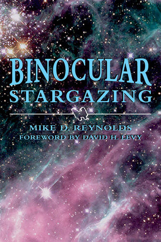 Binocular Stargazing Mike D Reynolds