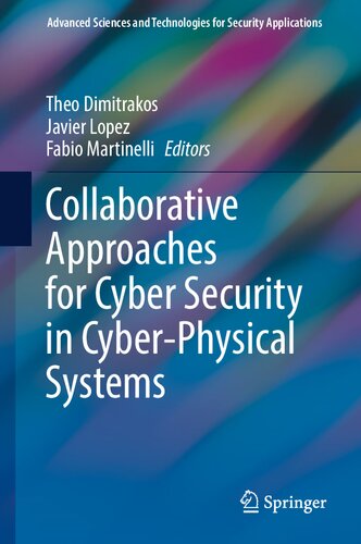 Collaborative Approaches For Cyber Security In Cyberphysical Systems Theo Dimitrakos
