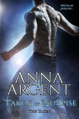 Taken By Surprise Anna Argent