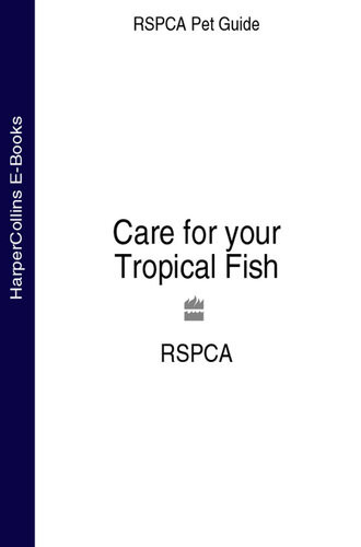 Care For Your Tropical Fish Rspca