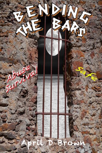 Bending The Bars April D Brown