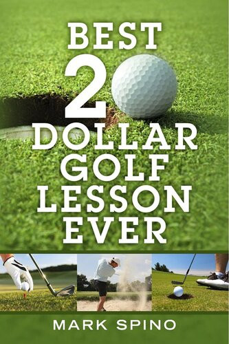 Best 20 Dollar Golf Lesson Ever Mark Spino