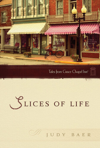 Slices Of Life Judy Baer
