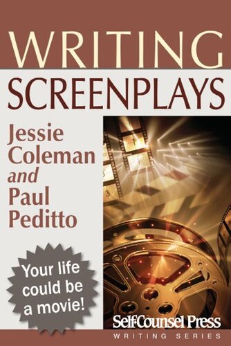 Writing Screenplays Jessie Coleman Paul Peditto
