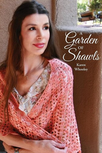 A Garden Of Shawls Karen Whooley