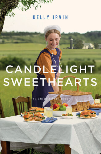 Candlelight Sweethearts An Amish Picnic Story Kelly Irvin