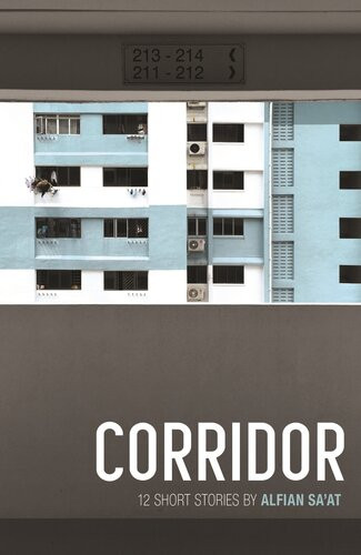Corridor 12 Short Stories Alfian Saat