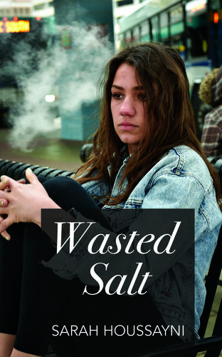 Wasted Salt Sarah Houssayni