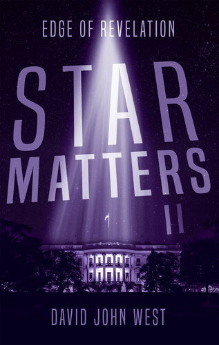 Star Matters Ii Edge Of Revelation David John West