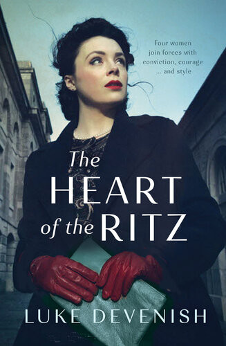 The Heart Of The Ritz Luke Devenish