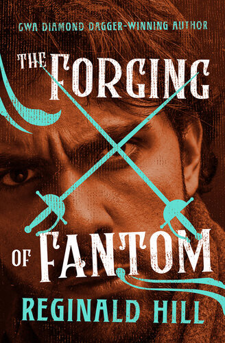 The Forging Of Fantom Reginald Hill