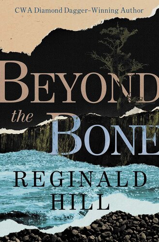 Beyond The Bone Reginald Hill