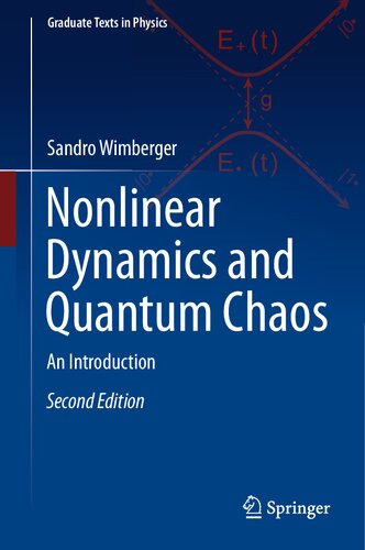 Nonlinear Dynamics And Quantum Chaos An Introduction 2nd Edition Sandro Wimberger