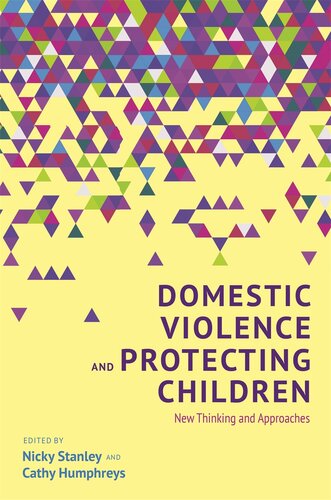 Domestic Violence And Protecting Children Cathy Humphreys Nicky Stanley