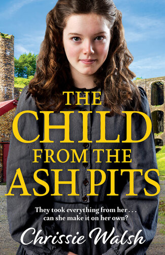 The Child From The Ash Pits A Heartbreaking Saga Chrissie Walsh