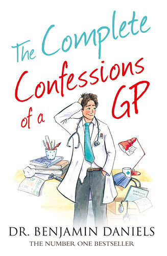 The Complete Confessions Of A Gp Dgo Benjamin Daniels