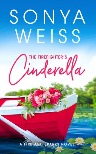 The Firefighters Cinderella Sonya Weiss
