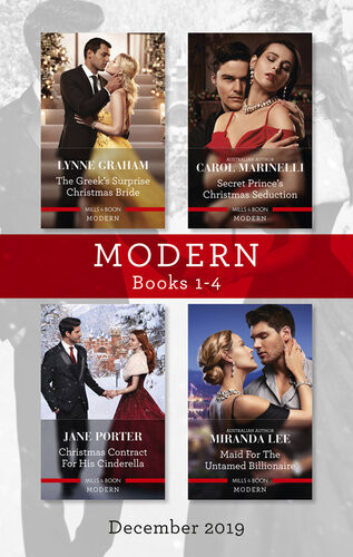 Modern Box Set 14 The Greeks Surprise Christmas Bride Secret Princes Christmas Seduction Christmas Contract For His Cinderella Maid For The Lynne Graham Carol Marinelli Miranda Lee Jane Porter