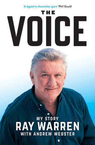 The Voice My Story Ray Warren Andrew Webster