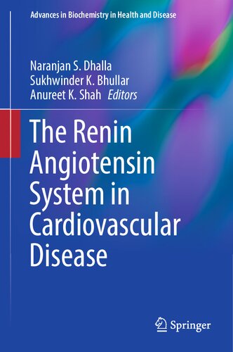 The Renin Angiotensin System In Cardiovascular Disease Naranjan S Dhalla