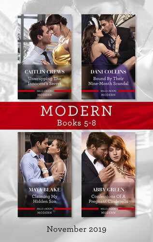 Unwrapping The Innocents Secret Bound By Their Ninemonth Scandal Claiming My Hidden Son Confessions Of A Pregnant Cinderella Abby Green Caitlin Crews Maya Blake Dani Collins