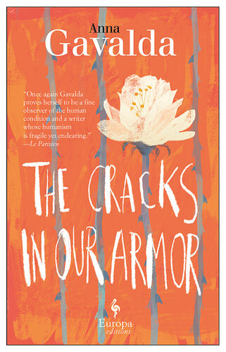 The Cracks In Our Armor Anna Gavalda