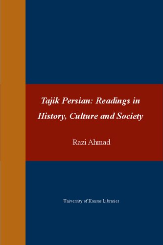 Tajik Persian Readings In History Culture And Society Ahmad