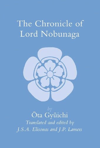 The Chronicle Of Lord Nobunaga Ta Gyichi