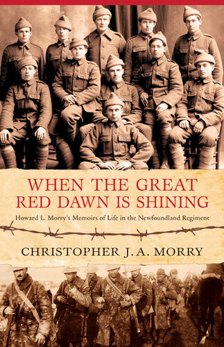 When The Great Red Dawn Is Shining Christopher Ja Morry