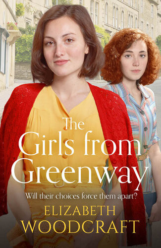 The Girls From Greenway Elizabeth Woodcraft