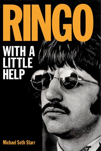 Ringo With A Little Help Michael Seth Starr Et Al