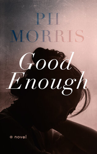 Good Enough Ph Morris