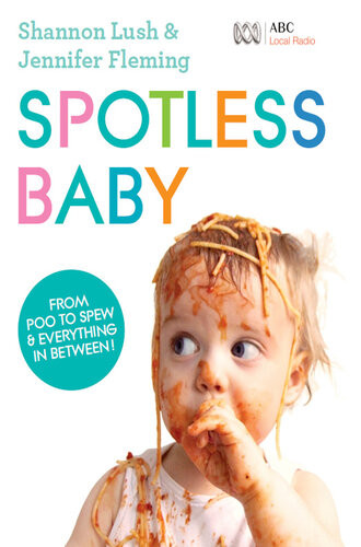 Spotless Baby Jennifer Fleming Shannon Lush